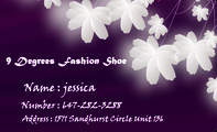 9 Degrees Fashion Shoe;Name : jessica;Number : 647-282-3288;Address : 1571 Sandhurst Circle ...