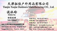天津拓佳户外用品有限公司;销售经理;电话(Tel): 86-22-257***55;手机(HP): 86-150*****192;传真(Fax): ...