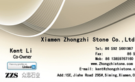 Xiamen Zhongzhi Stone Co.,Ltd;Co-Owner;Add:15E,Jiahe Road 295#,Siming,Xiamen,China;Te...